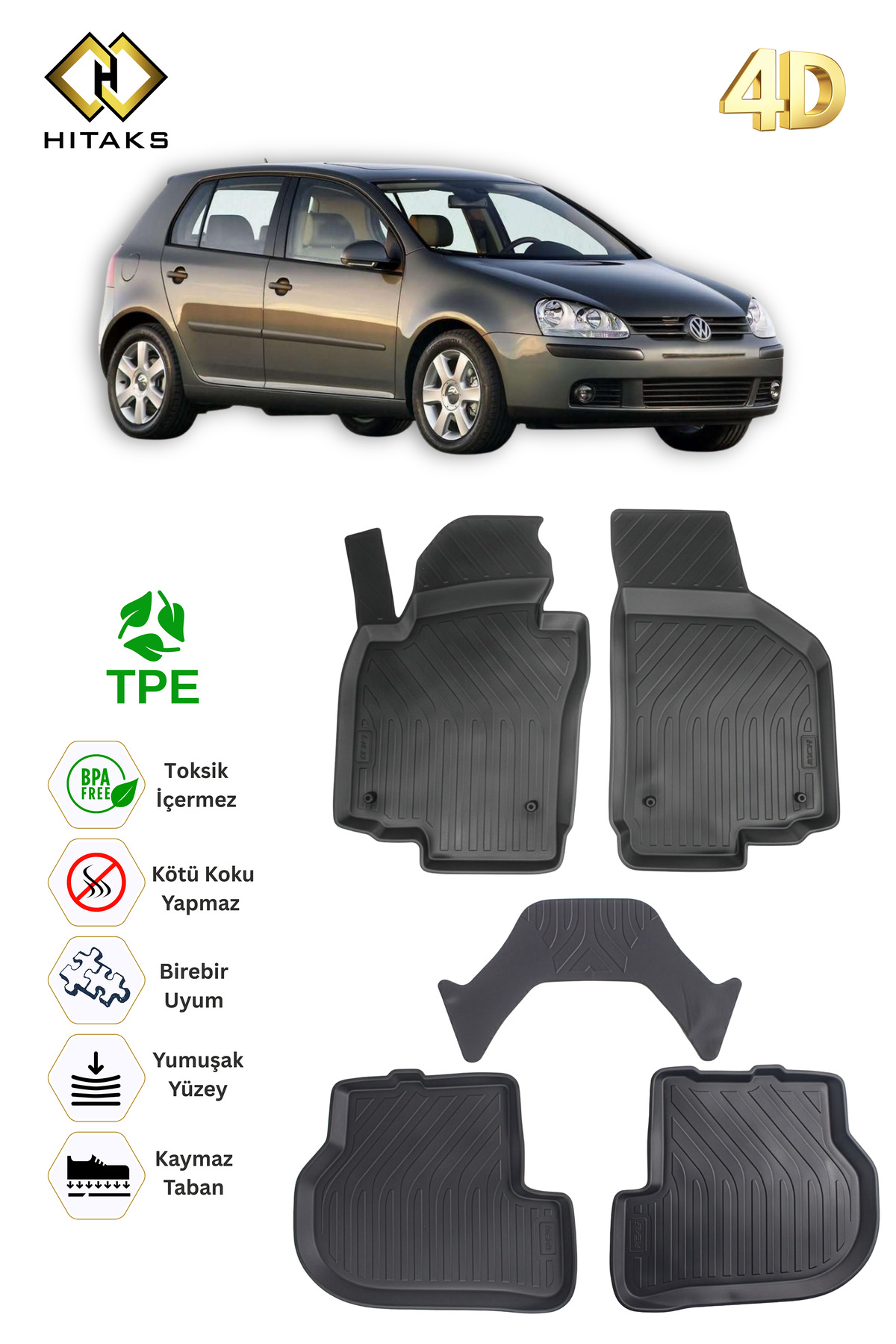 Hitaks Volkswagen Golf 5 Paspas 2004 2008 Arası 4D Araca Özel Havuzlu Paspas